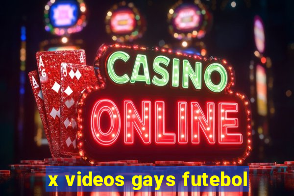 x videos gays futebol